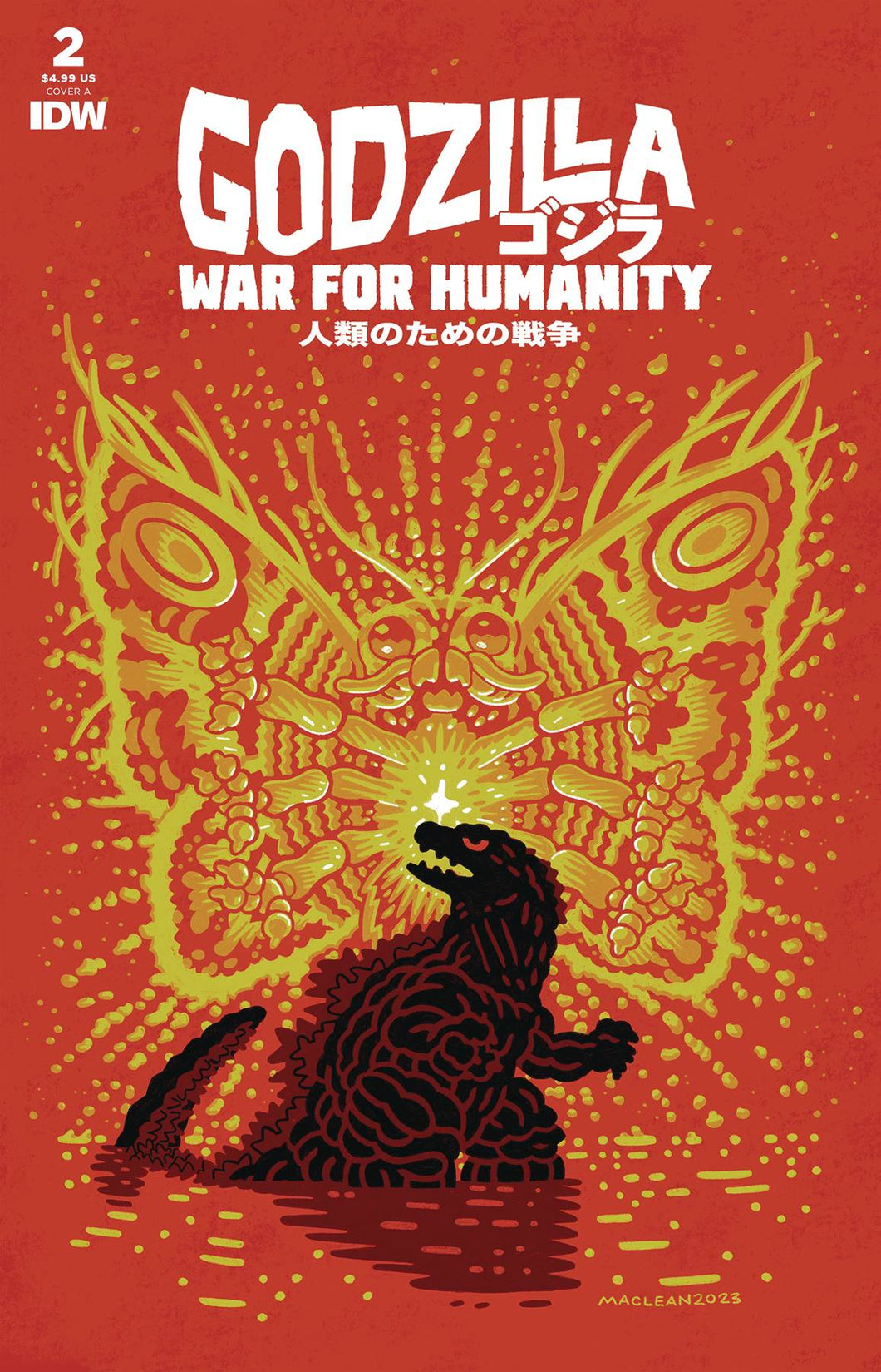 GODZILLA WAR FOR HUMANITY #2 CVR A MACLEAN